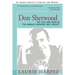 Don Sherwood: The Life and Times of the World's Greatest Disc Jockey