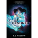 The Destined