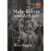 Make-Believe and Artifice