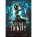 Mortal Trinity