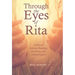 Through the Eyes of Rita: A Story of Extreme Hardship, Resilience, and Determination