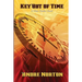 Key Out of Time: A Positronic Book