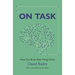On Task: How Our Brain Gets Things Done