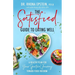 Satisfied Guide to Eating Well: A Healthy Plan for Your Spiritual Journey Toward Food Freedom