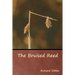 The Bruised Reed