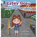 Estey Grey Plays Her Own Way