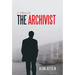 The Archivist: A Thriller