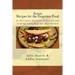 Acorn: Recipes for the Forgotten Food: 25 Nutritious, Delicious & Easy Recipes to Bring Acorn Back into Your Kitchen