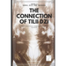 The Connection of TILII Dzi: - Book 3 - Herbs, Oils, and Incenses