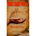 Whole Brain Power: The Fountain of Youth for the Mind and Body (HardCover Edition)