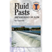 Fluid Pasts: Archaeology of Flow
