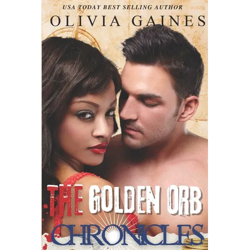 The Golden Orb Chronicles