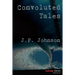 Convoluted Tales