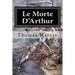 Le Morte D'Arthur: Illustrated
