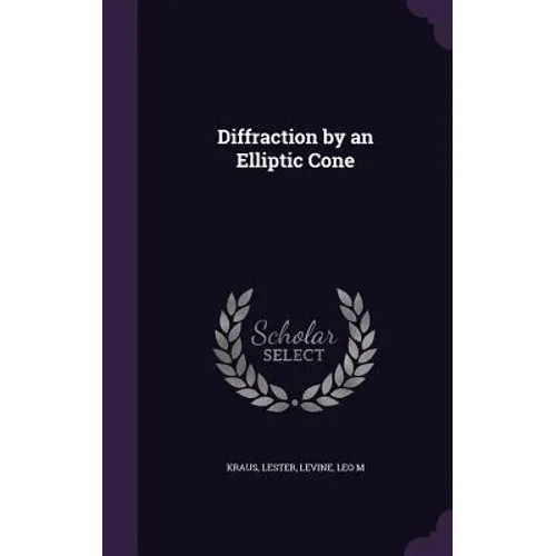 Diffraction by an Elliptic Cone