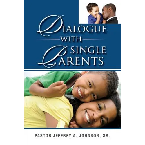 Dialogue With Single Parents