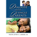 Dialogue With Single Parents