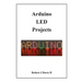 Arduino LED Projects