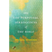 On the Perpetual Strangeness of the Bible
