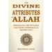 The Divine Attributes of Allah: Unraveling the 99 Names and Their Cosmological Significance