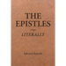 The Epistles Literally