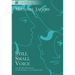 Still Small Voice: Practical Introduction to Counselling in Pastoral and Other Settings