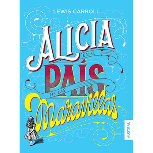 Alicia En El País de Las Maravillas