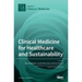 Clinical Medicine for Healthcare and Sustainability