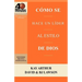 Cómo se Hace un Líder al Estilo de Dios / Rising to the Call of Leadership (40 Minute Bible Studies)