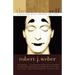 The Created Self: Reinventing Body, Persona, and Spirit