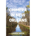 Chimera in New Orleans