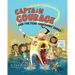 Captain Courage and the Fear-Squishing Shoes