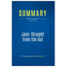 Summary: Jack: Straight from the Gut: Review and Analysis of Byrne's Book