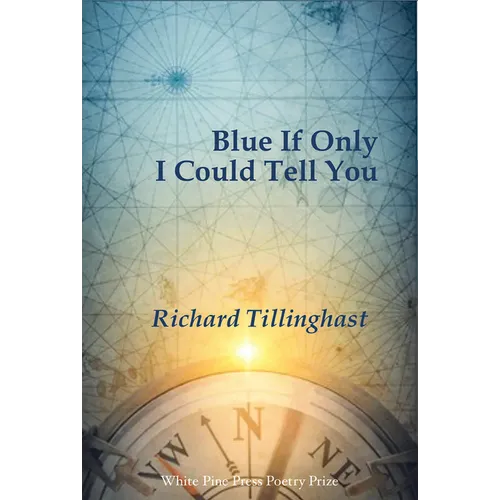 Blue If Only I Could Tell You