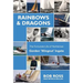 Rainbows & Dragons: The Fortunate Life of Yachtsman Gordon 'Wingnut' Ingate