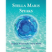 Stella Maris Speaks: Dolphin Wisdom for a New World