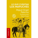 Lo Que Cuentan Los Mapuches / What the Mapuches Tell