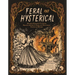 Feral and Hysterical: Mother Horror's Ultimate Reading Guide to Dark and Disturbing Fiction by Women