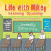 Life with Mikey: Learning Disability