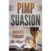 Pimp Suasion