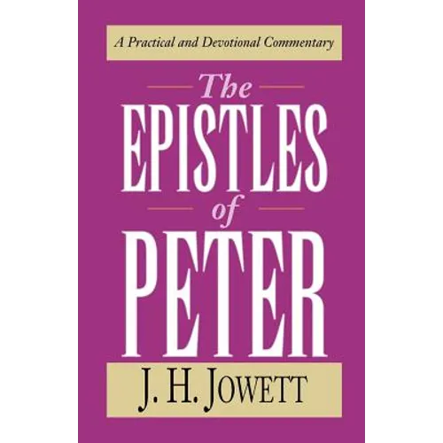 The Epistles of Peter