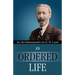 An Ordered Life by G. H. Lang