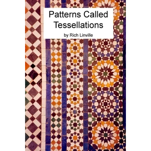 Patterns Called Tessellations