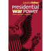 Presidential War Power