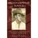 Moonshine Days: The Century Old Story of Robert Lee Swindell