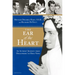 The Ear of the Heart: An Actress' Journey from Hollywood to Holy Vows