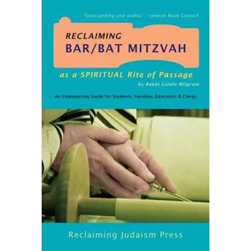 Reclaiming Bar/Bat Mitzvah: as a Spiritual Rite of Passage