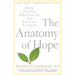 The Anatomy of Hope: How People Prevail in the Face of Illness