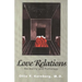 Love Relations: Normality and Pathology