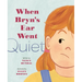 When Bryn's Ear Went Quiet
